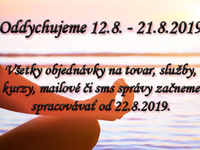 Oddychujeme 12.8. - 21.8.2019